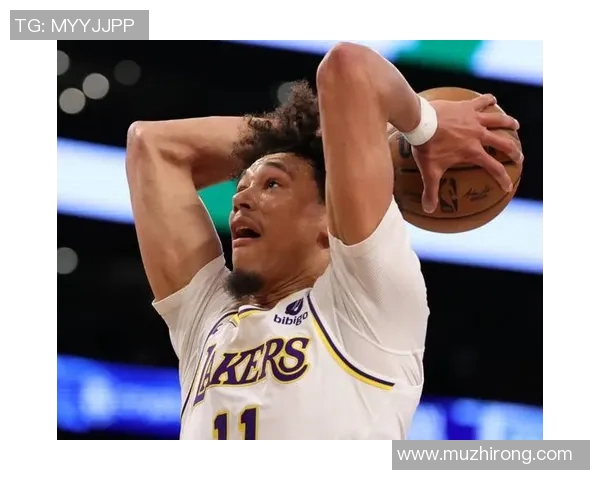 湖人队状元新秀展现出色表现,成为球队未来核心之一 湖人队状元新秀展现出色表现,成为球队未来核心之一