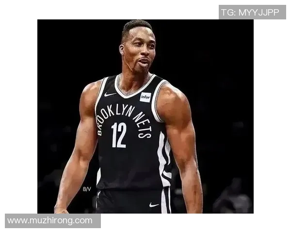 篮网内线强援霍华德成季后赛关键人物